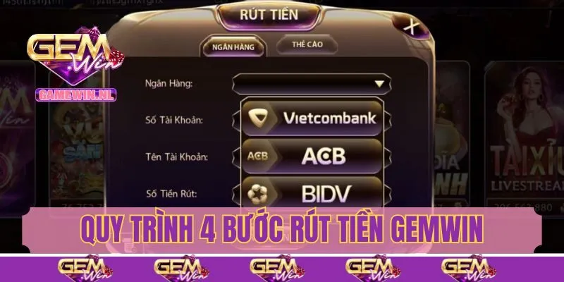 Quy trình 4 bước rút tiền từ Gemwin