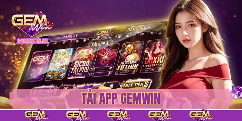 Tải app Gemwin